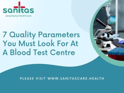 7 Quality Parameters You Must Look For at A Blood Test Centre