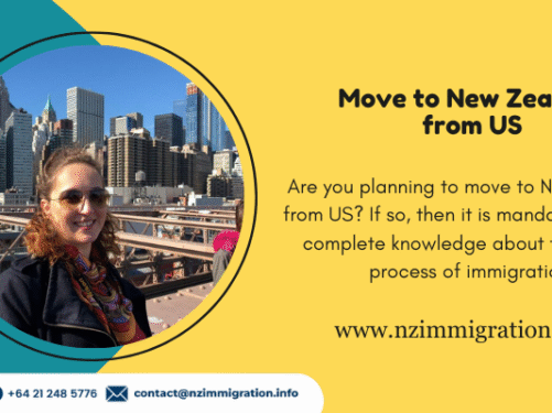 Are you planning to move to New Zealand from US? If so, then it is mandatory to have complete knowledge about the overall process of immigration.