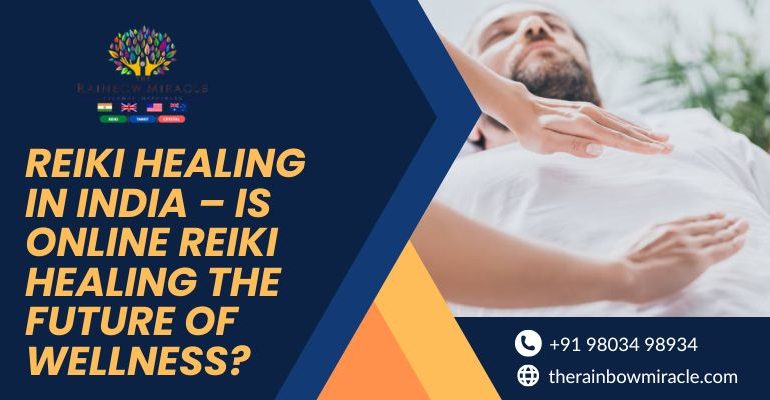Best Online Reiki Healer India