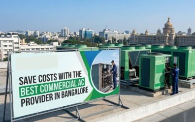 Save Costs with the Best Commercial AC Provider in Bangalore
