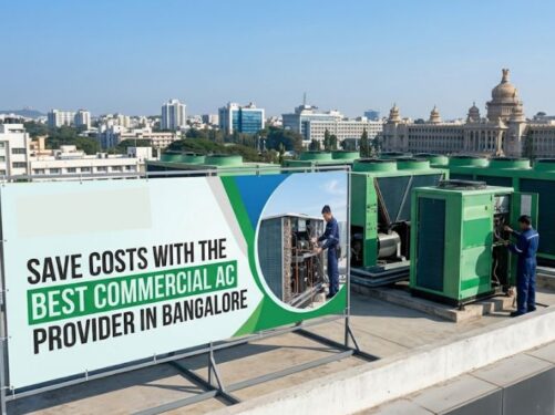 Save Costs with the Best Commercial AC Provider in Bangalore