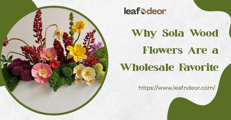 sola wood flower wholesale supplier