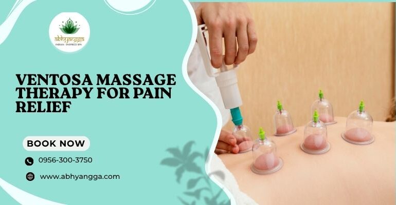Ventosa Massage Therapy for Pain Relief