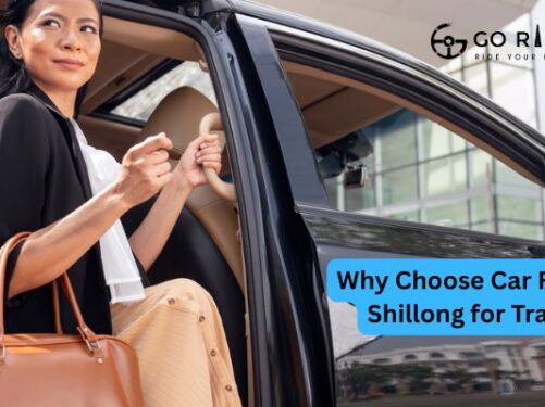 Why Choose Car Rental Shillong for Travel