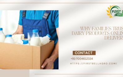 Why Families Trust Dairy Products Online Delivery