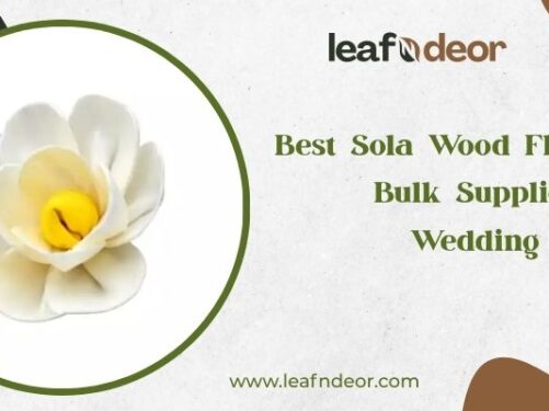Best Sola Wood Flowers Bulk Supplier for Wedding Decor