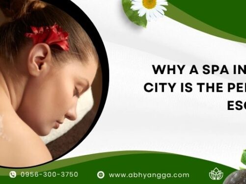 Why a Spa in Cebu City Is the Perfect Escape?