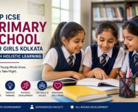 Features of Top ICSE Primary School for Girls Kolkata