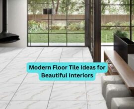 Modern Floor Tile Ideas for Beautiful Interiors