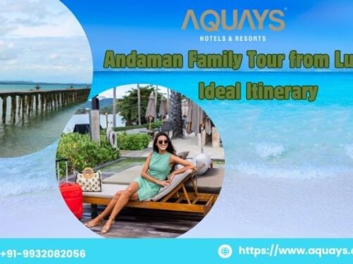 Andaman Family Tour Package from Lucknow