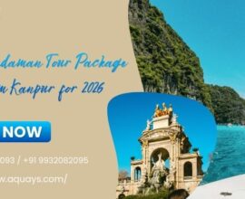 Best Andaman Tour Package from Kanpur for 2026