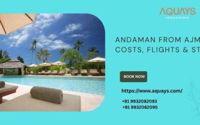 Andaman from Ajmer: Costs, Flights & Stays