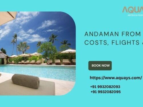 Andaman from Ajmer: Costs, Flights & Stays