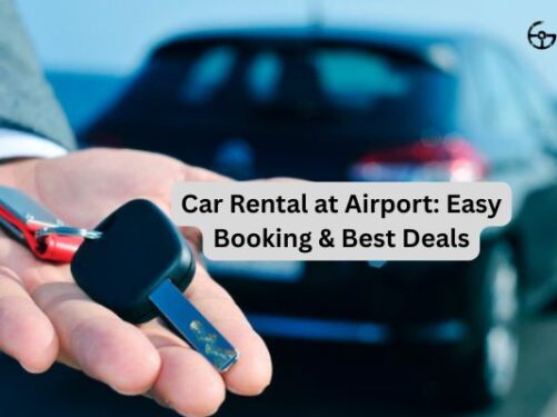 Car Rental at Airport: Easy Booking & Best Deals