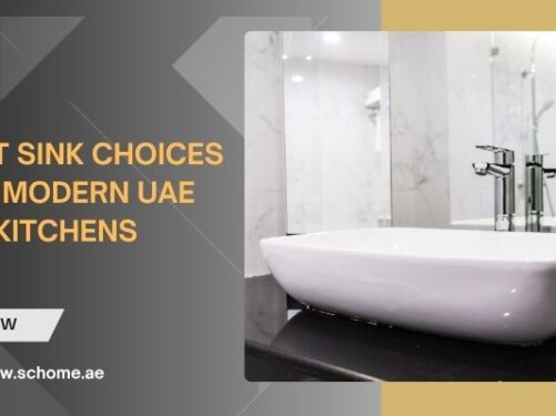 Smart Sink Choices for Modern UAE Kitchens