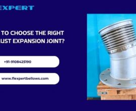 How to Choose the Right Exhaust Expansion Joint?
