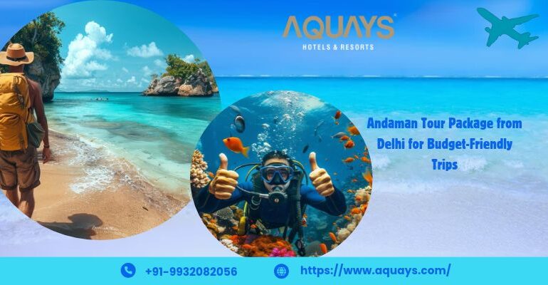 Andaman Tour Package from Delhi