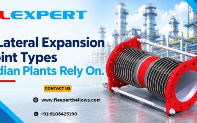 7 Lateral Expansion Joint Types Indian Plants Rely On