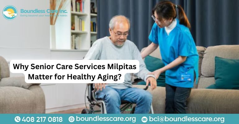 Senior Care Services Milpitas